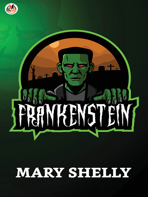 Title details for Frankenstein by Mary Shelly - Available